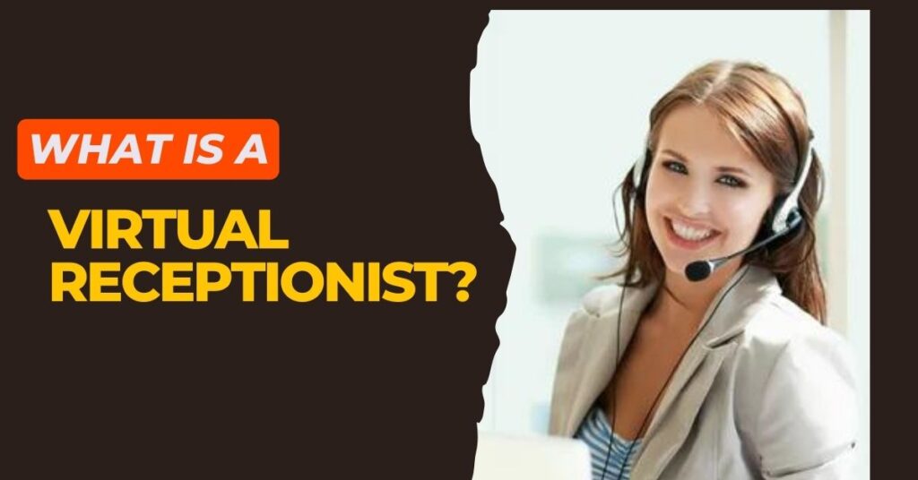 How Virtual Receptionist Can Save Your Time and Money