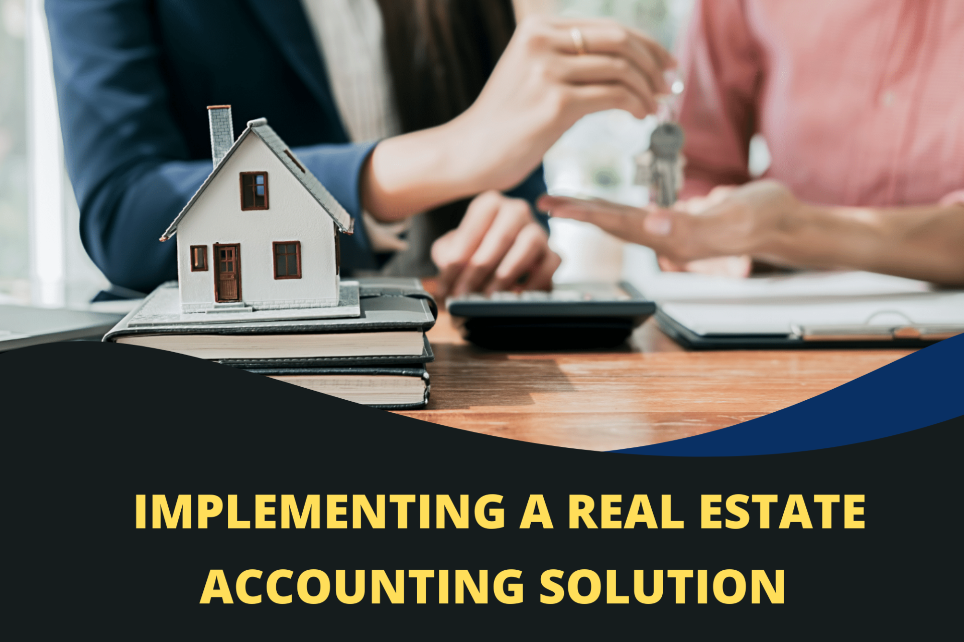 Real Estate Accounting Solution