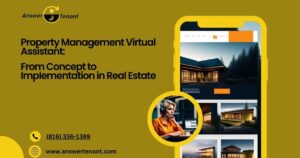 Property Management Virtual Assistant From Concept to Implementation in Real Estate